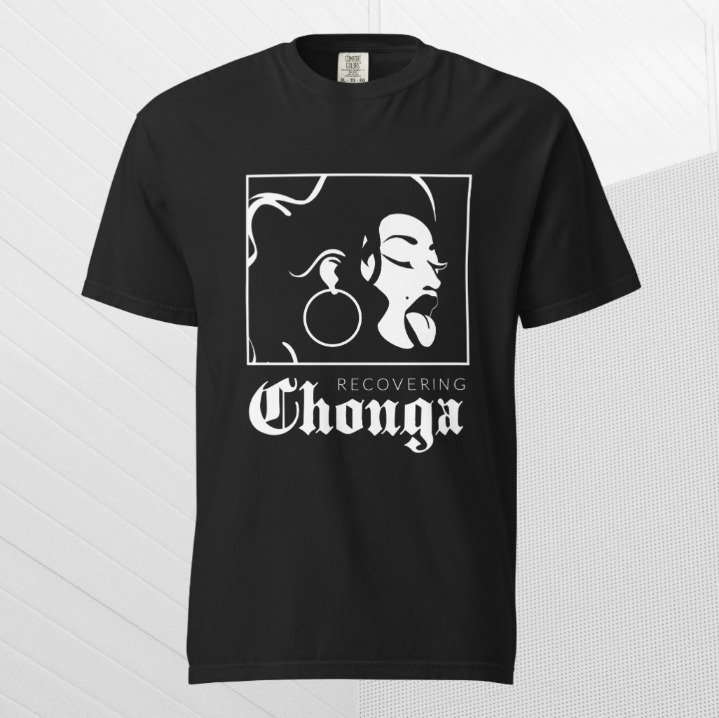Recovering Chonga Tee Shirt
