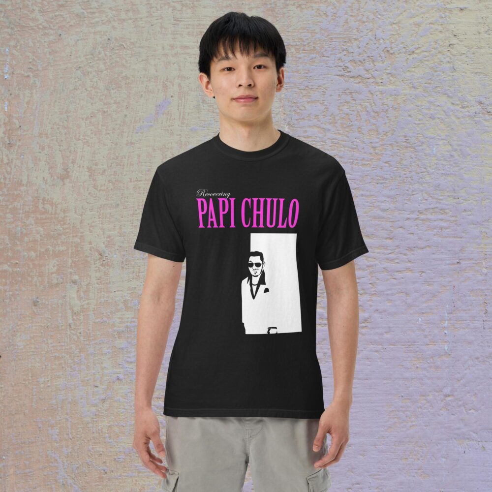 Recovering Papi Chulo tee shirt