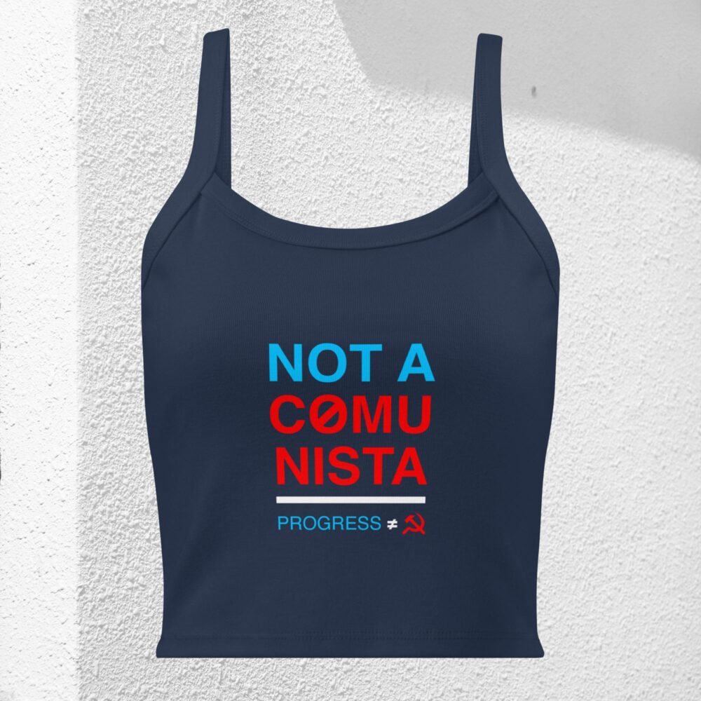 Not a Comunista tank top